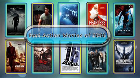 2006 action films|best action films 2006.